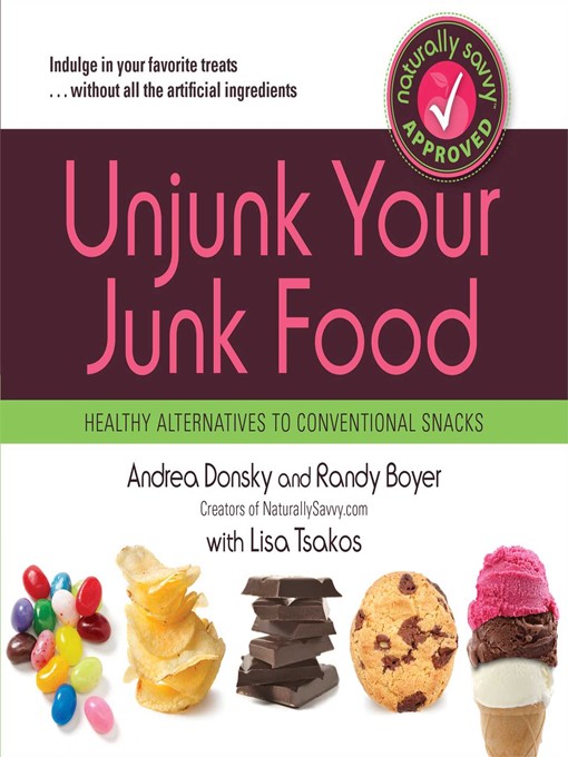 Title details for Unjunk Your Junk Food by Andrea Donsky - Wait list